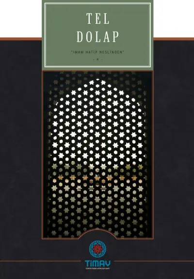 Tel Dolap – İmam Hatip Nesli’nden 4