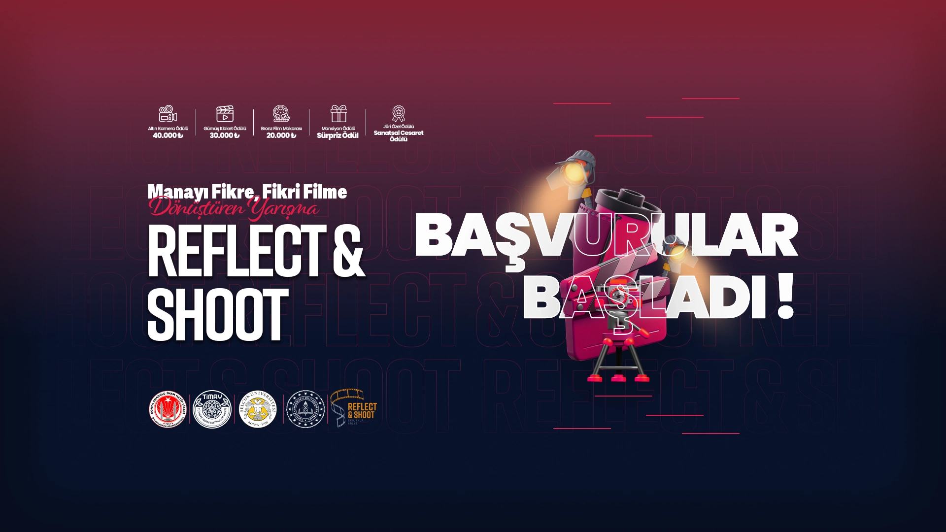 REFLECT & SHOOT "Manayı Fikre, Fikri Filme Dönüştüren Yarışma"