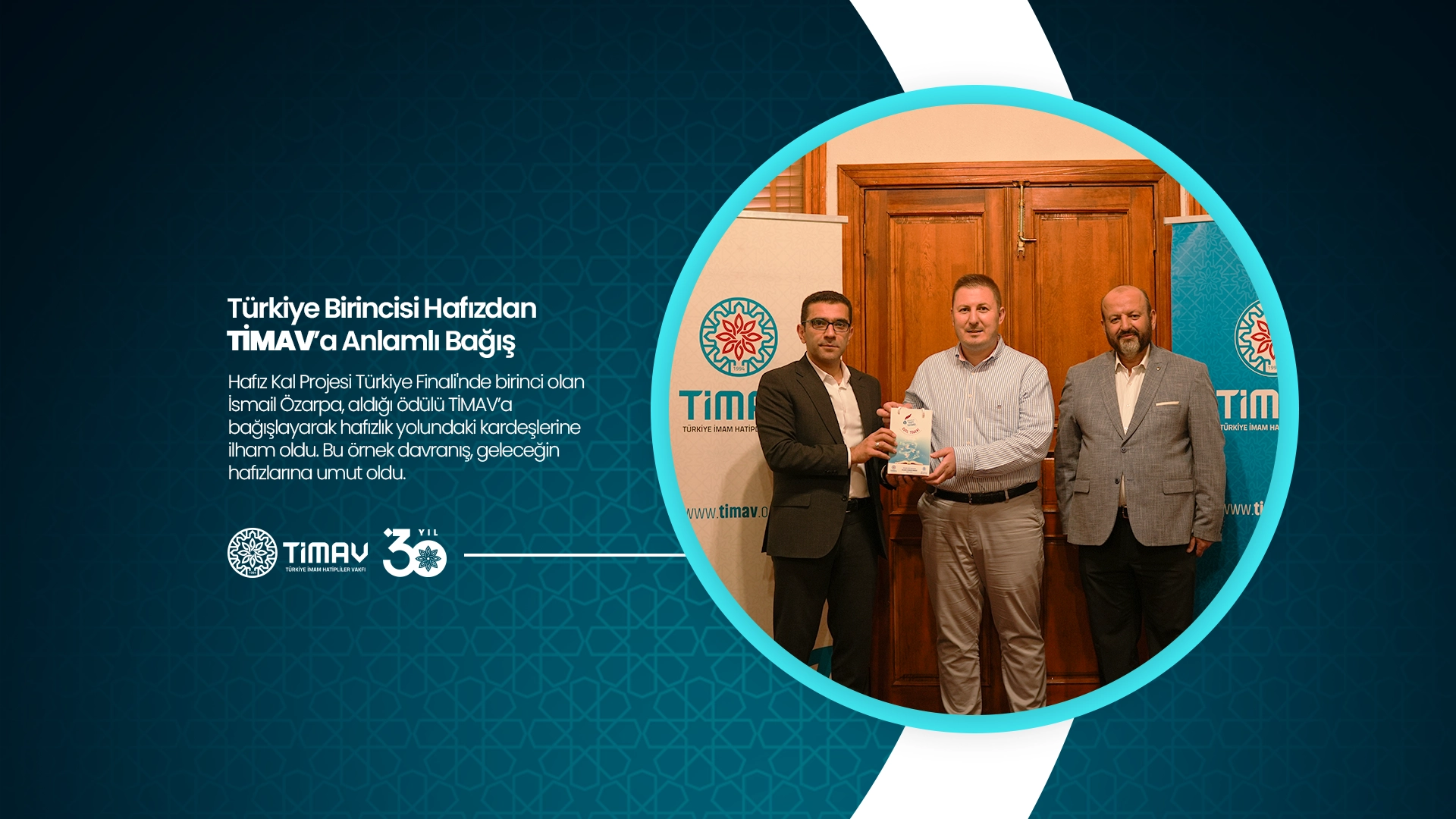 TÜRKİYE BİRİNCİSİ HAFIZ ÖZARPA’DAN TİMAV’A ANLAMLI BAĞIŞ